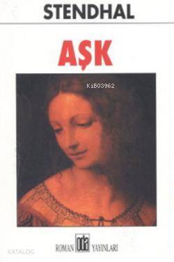  Aşk | Stendhal (Henri Beyle Stendhal) | Elif Yıldırım | Oda Yayınları | 9789753853675 | 