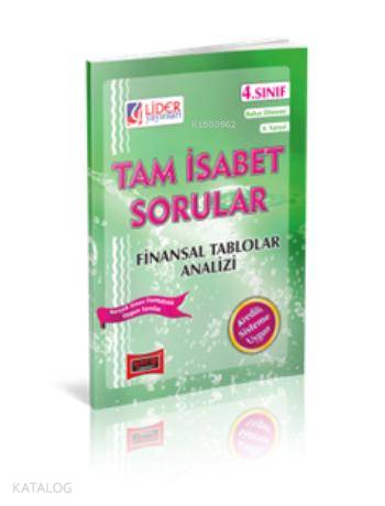 4. Sınıf Bahar Dönemi Finansal Tablolar Analizi Tam İsabet Sorular
