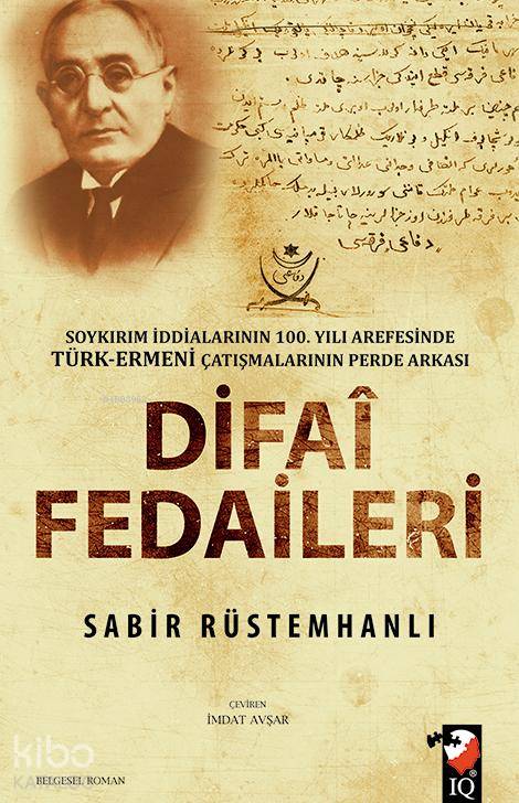  Difai Fedaileri | Sabir Rüstemhanlı | IQ Kültür Sanat Yayıncılık | 9789752553972 | 