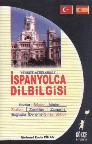 İspanyolca Dilbilgisi Türkçe Açıklamalı