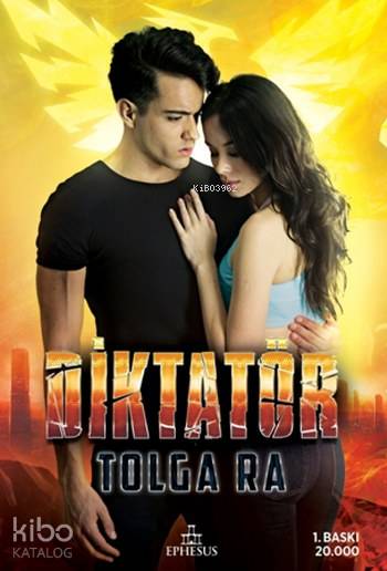  Diktatör (Ciltli) | Diktatör (Ciltli) | Tolga Ra | Ayşenur Nazlı | Ephesus Yayınları | 9786059232807 