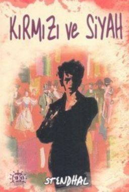  Kırmızı ve Siyah | Stendhal (Henri Beyle Stendhal) | Yason Yayınları | 9786059197908 | 