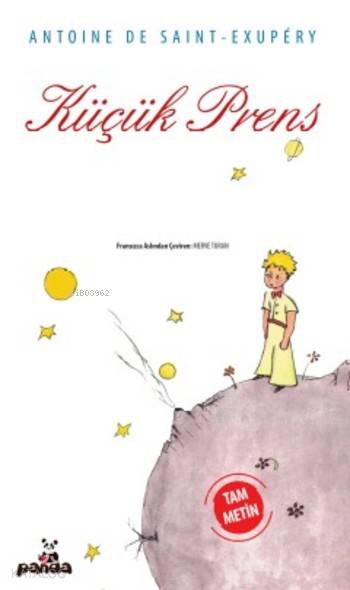  Küçük Prens | Antoine de Saint Exupery | Beyaz Panda Yayınları | 9786059725361 | 