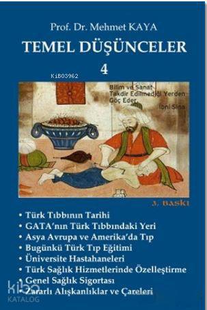  Temel Düşünceler 4 | Mehmet Kaya | İmaj Yayıncılık | 9786055339418 | 
