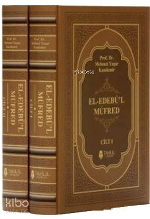  El Edebül Müfred (2 Cilt Takım Kuşe Kapak Ivory Kağıt) | Mehmet Yaşar Kandemir | Tahlil Yayınları | 9786059494151 | 