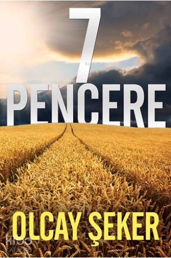  7 Pencere | 7 Pencere | Olcay Şeker | Cinius Yayınları | 9786053237952 