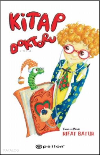  Kitap Doktoru | Kitap Doktoru | Rıfat Batur | Epsilon Yayınevi | 9786051737539 