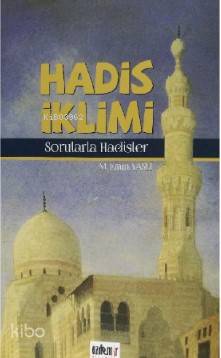  Hadis İklimi | Hadis İklimi | Muhammed Emi Yaşlı | Özdemir Kitabevi | 2770000037624 