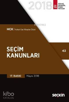  Seçim Kanunları | Seçim Kanunları | Kolektif | Remzi Özmen | Seçkin Yayıncılık | 9789750248467 