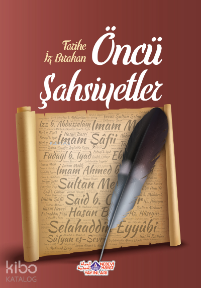  Öncü Şahsiyetler 1 Cilt | Öncü Şahsiyetler 1 Cilt | Cihan Malay | Nebevi Hayat Yayınları | 9786055089689 