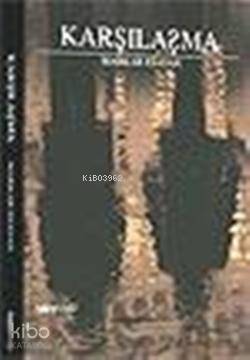  Karşılaşma | Markar Esayan | Hayy Kitap | 9789759059347 | 