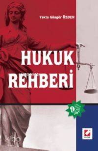  Hukuk Rehberi | Hukuk Rehberi | Yekta Güngör Özden | Seçkin Yayıncılık | 9789750204609 