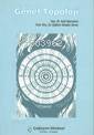  Genel Topoloji | Genel Topoloji | Sadi Bayramov | Çiğdem Aras | Sadi BayramovÇiğdem Aras | Çağlayan Kitabevi | 9789754360561 