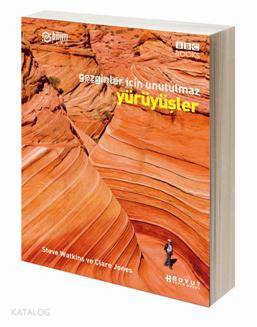  Gezginler İçin Unutulmaz Yürüyüşler | Steven WatkinsClare Jones | Celal Üster | Steve Watkins | Clare Jones | Boyut Yayın Grubu | 9789752306110 | 