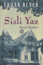  Sisli Yaz | Erhan Bener | Remzi Kitabevi | 9789751406910 | 