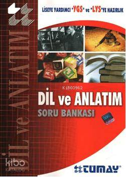 YGS LYS Hazırlık| Dil ve Anlatım; Soru Bankası