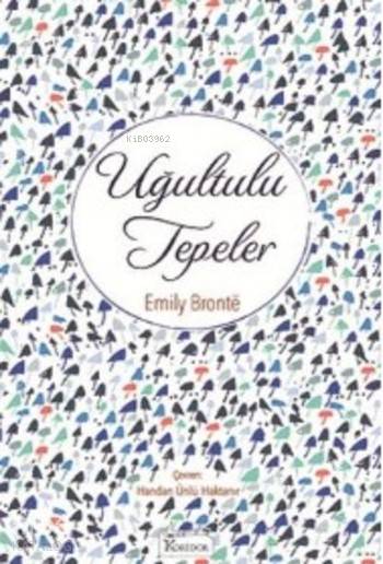  Uğultulu Tepeler ( Bez Ciltli ) | Emily Jane Bronte | Koridor Yayıncılık | 9786059702317 | 