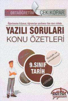 9. Sınıf Tarih Dersi Konu Özetli Yazılı Soruları; Çek Kopar - Öğretmene Kılavuz, Öğrenciye Yardımcı Lise Ders Kitabı