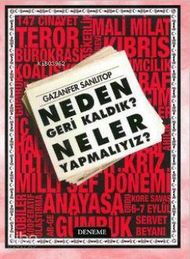 Neden Geri Kaldık? neler Yapmalıyız
