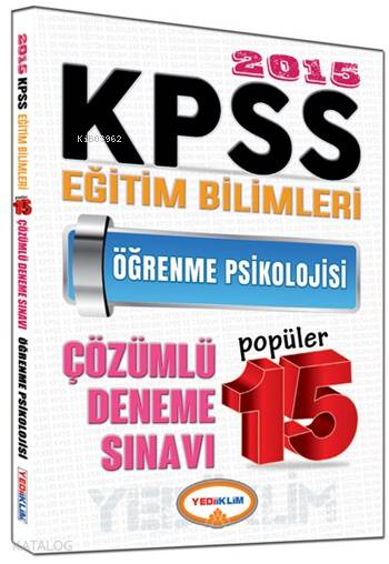 KPSS Eğitim Bilimleri Öğrenme Psikolojisi Çözümlü Popüler 15 Deneme Sınavı 2015
