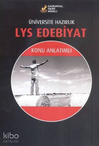 Üniversiteye Hazırlık LYS Edebiyat Konu Anlatımlı