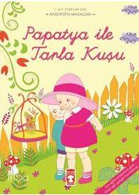  Papatya İle Tarla Kuşu | Andersen | Timaş Çocuk | 9789752632905 | 