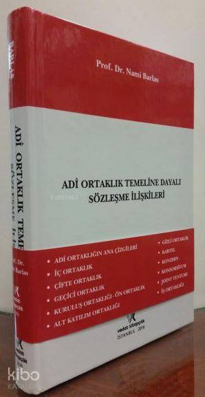  Adi Ortaklık Temeline Dayalı Sözleşme İlişkileri | Nami Barlas | Vedat Kitapçılık | 9786059263405 | 