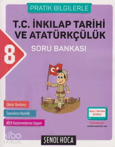 8. Sınıf T.C. İnkılap Tarihi ve Atatürkçülük Soru Bankası (Pratik Bilgilerle)