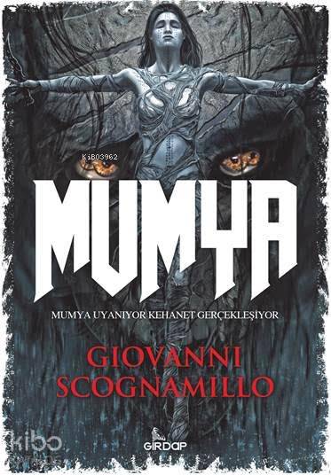  Mumya | Giovanni Scognamillo | Girdap Kitap | 9789752429437 | 