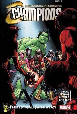  Champions 2 Serbest Çalışan Hayatı | Mark Waid | Tulgan Köksal | Humberto Ramos | Gerekli Şeyler | 9786052172377 | 