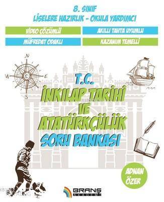 8.Sınıf T.C. İnkılap Tarihi ev Atatürkçülük Soru Bankası