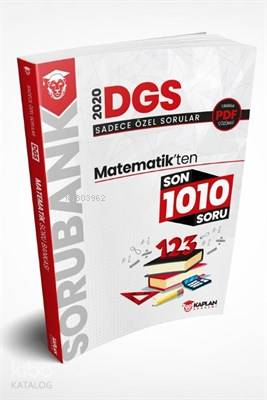 2020 DGS Matematik'ten Sadece Özel Sorular Tamamı PDF Çözümlü Son 1010 Soru