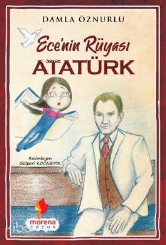  Ecenin Rüyası Atatürk | Damla Öznurlu | Morena Çocuk | 9786050612912 