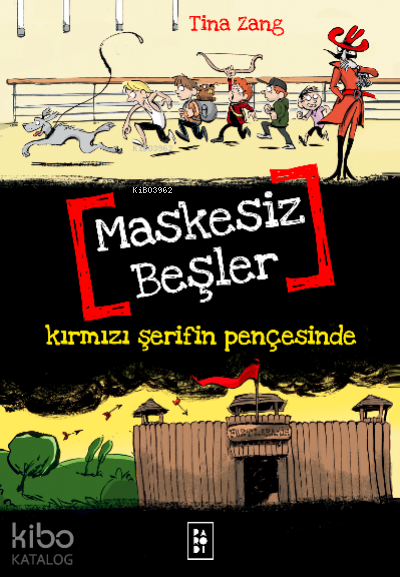 Maskesiz Beşler 2 - Kırmızı Şerifin Pençesinde