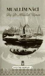  Muallim Naci | Abdullah Uçman | Timaş Yayınları | 9799753624014 | 
