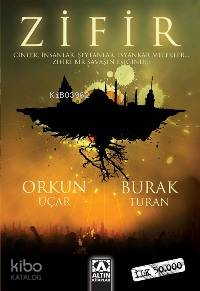  Zifir Cinler İnsanlar Şeytanlar İsyankâr Melekler Zifiri Bir Savaşın Eşiğinde | Burak Turna | Orkun Uçar | Orkun Uçar Burak Turna | Altın Kitaplar | 9789752108196 | 