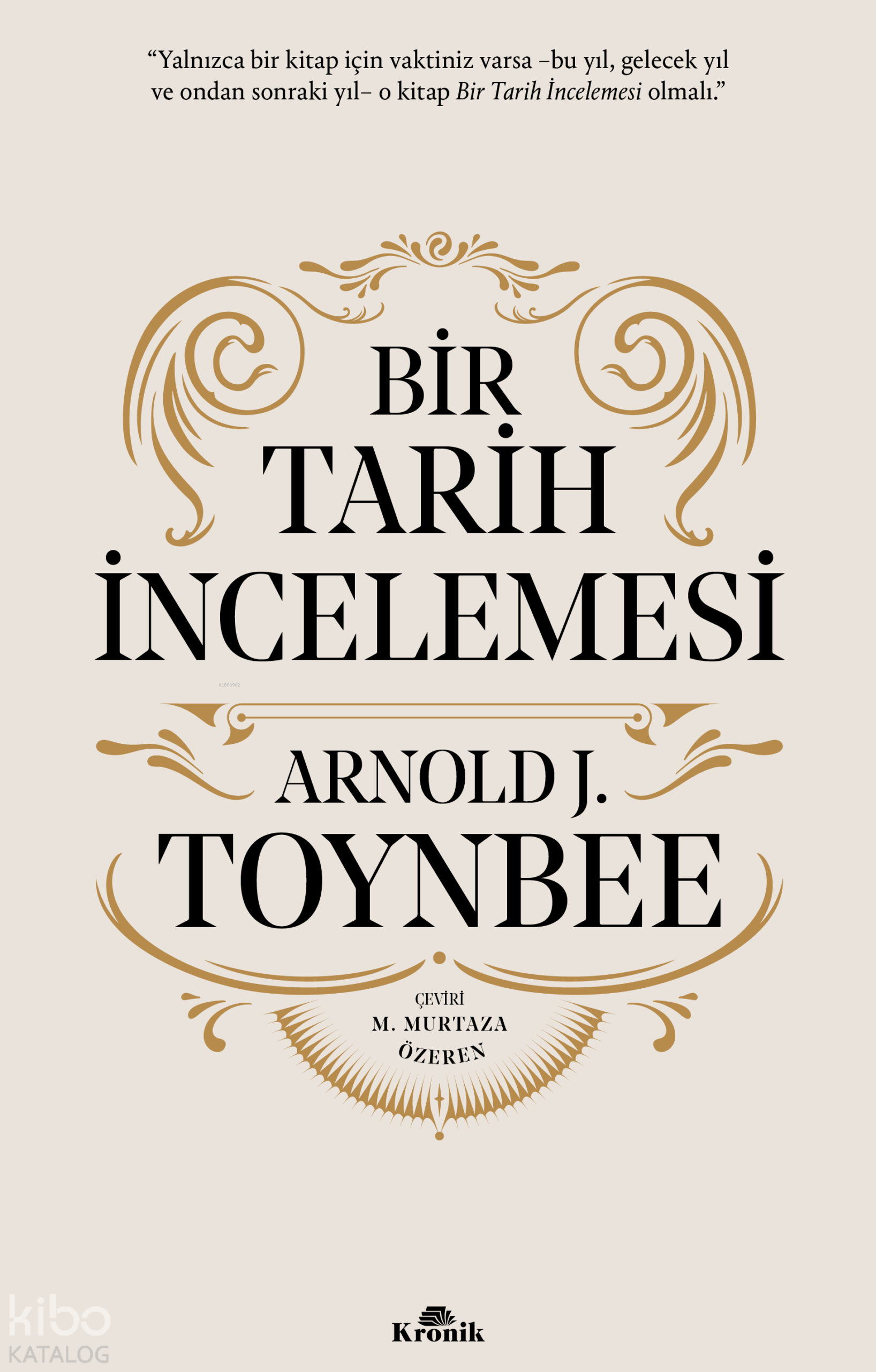 Bir Tarih İncelemesi (Ciltli)
