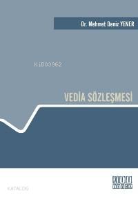  Vedia Sözleşmesi | Mehmet Deniz Yener | On İki Levha Yayıncılık | 9789750159954 | 
