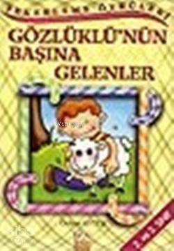  Gözlüklünün Başına Gelenler | Özlem Aytek | Altın Kitaplar | 9789752104167 | 