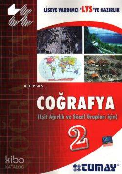 Coğrafya-2; Eşit Ağırlık ve Sözel Gruplar İçin