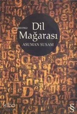  Dil Mağarası | Asuman Susam | Everest Yayınları | 9789752899810 | 