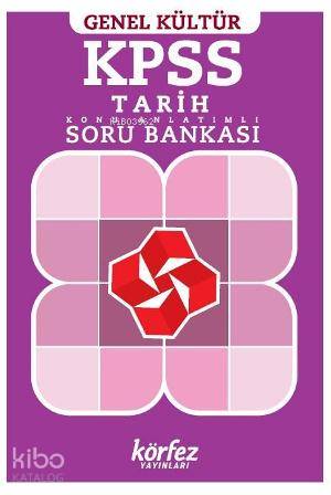 KPSS Tarih Konu Anlatımlı Soru Bankası