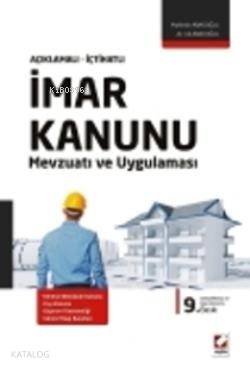  Açıklamalı İçtihatlı İmar Kanunu Mevzuatı Ve Uygulaması | Açıklamalı İçtihatlı İmar Kanunu Mevzuatı Ve Uygulaması | Muhittin Abacıoğlu | Ali Abacıoğlu | Ali AbacıoğluMuhittin Abacıoğlu | Seçkin Yayıncılık | 9789750219801 