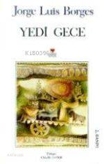  Yedi Gece | Jorge Luis Borges | Celal Üster | Can Yayınları | 9789755104768 | 
