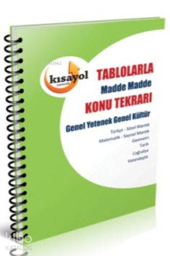2016 Kpss Gygk Tablolarla Madde Madde Konu Tekrarı; Genel Yetenek Genel Kültür