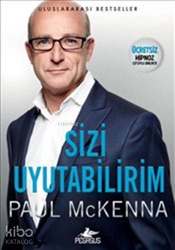  Sizi Uyutabilirim Hipnoz Cdsiyle Birlikte | Paul Mckenna | Özgü Çelik | Pegasus Yayıncılık | 9786053438328 | 