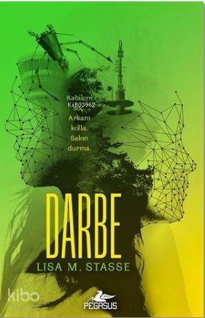  Darbe Sürgün 3 Kitap | Gülce Arman Bayrakçı | Lisa M Stasse | Işıl Şahin | Pegasus Yayıncılık | 9786052990520 | 