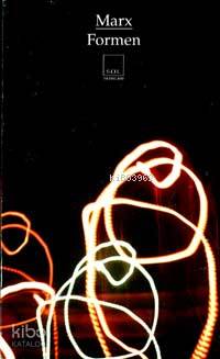  Formen | Formen | Karl Marx | Sol Yayınları | 9789757399674 