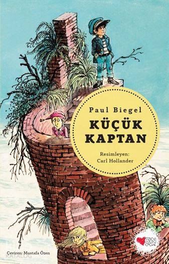  Küçük Kaptan | Paul Biegel | Mustafa Sözen | Can Çocuk Yayınları | 9789750738685 | 