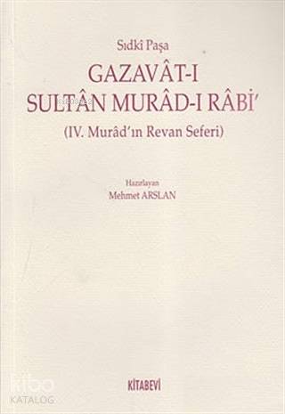 Gazavat-ı Sultan Murad- Rabi'